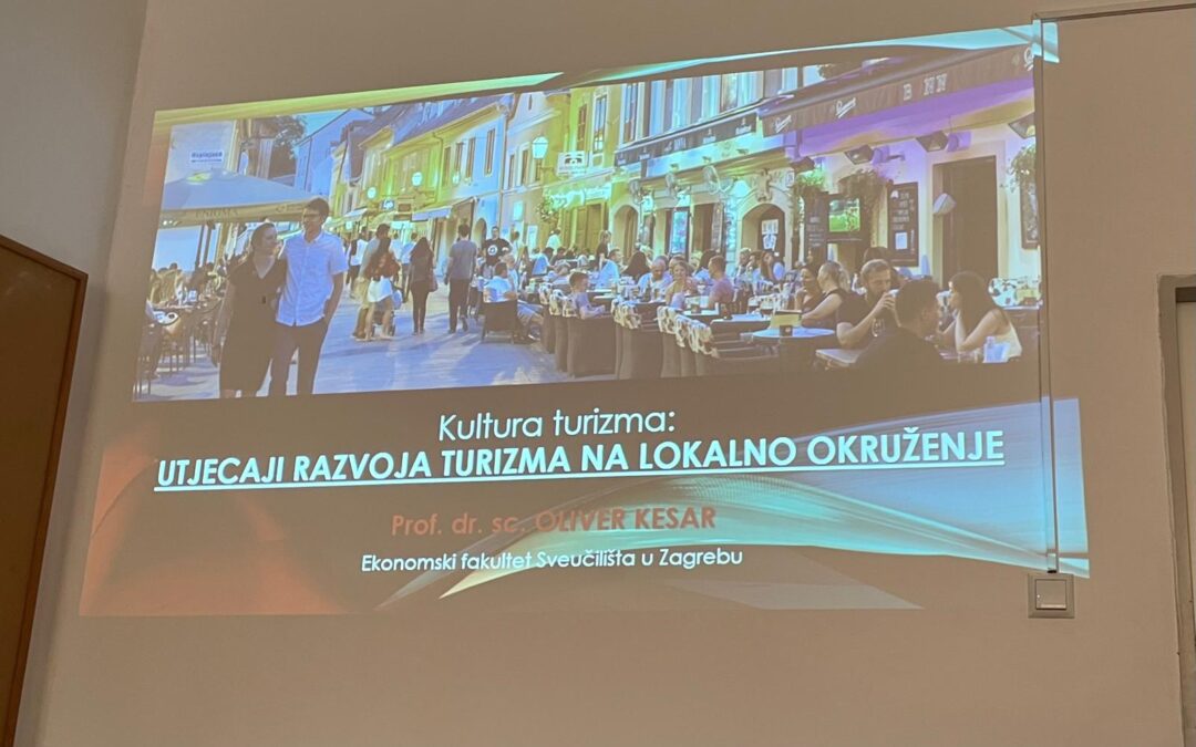 Utjecaj razvoja turizma na lokalno okruženje: Gostujuće predavanje profesora Olivera Kesara